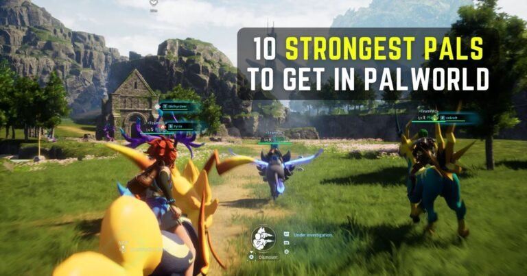 Strongest Pals Palworld